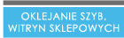 oklejanie szyb witryn